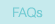 FAQs